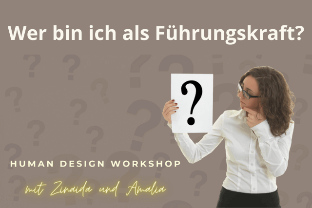 Workshop "Wer bin ich - als Führungskraft?"